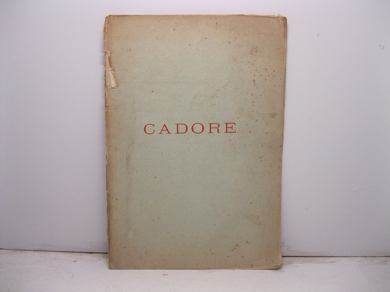 Cadore - Ode di Giosuè Carducci.